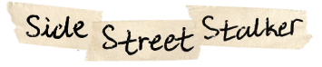 Side Street Stalker
